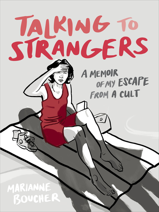 Title details for Talking to Strangers by Marianne Boucher - Wait list